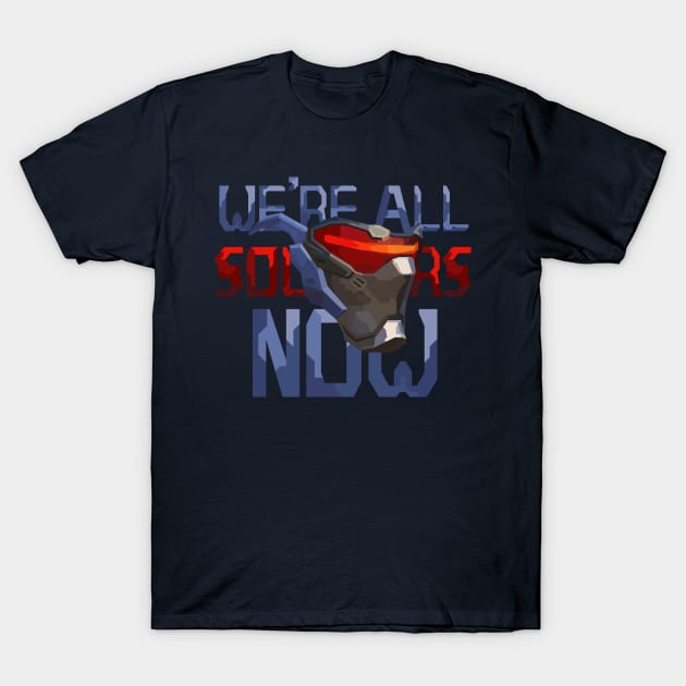 We're All Soldiers Now - Soldier 76 Overwatch T-Shirt by No_One